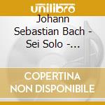 Johann Sebastian Bach - Sei Solo - Sonatas/Partitas 1-3 cd