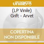 (LP Vinile) Grift - Arvet