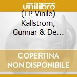 (LP Vinile) Kallstrom, Gunnar & De Praktiska Hu - Sa In I Vaggen vinile