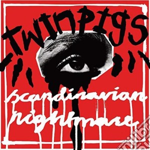 (LP Vinile) Twin Pigs - Scandinavian Nightmare lp vinile di Twin Pigs