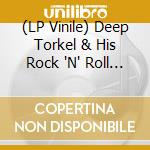 (LP Vinile) Deep Torkel & His Rock 'N' Roll Stars - I Love Dead People (4 Lp+2 Cd+Dvd) lp vinile di Deep Torkel & His Rock 'N' Roll Stars