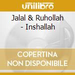 Jalal & Ruhollah - Inshallah cd