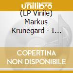 (LP Vinile) Markus Krunegard - I Huvet Pa En Idiot I En Bar