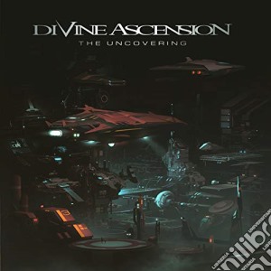 Divine Ascension - The Uncovering cd musicale di Divine Ascension