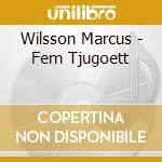 Wilsson Marcus - Fem Tjugoett cd