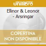 Ellinor & Leonor - Arsringar cd