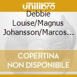 Debbie Louise/Magnus Johansson/Marcos Ubeda - I Juletid 2019 cd