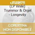 (LP Vinile) Trummor & Orgel - Longevity vinile