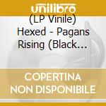 (LP Vinile) Hexed - Pagans Rising (Black Vinyl + 2 Booklets) lp vinile
