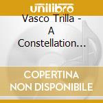 Vasco Trilla - A Constellation Of Anomaly cd