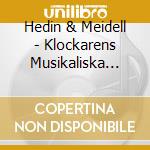 Hedin & Meidell - Klockarens Musikaliska Varld cd
