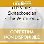 (LP Vinile) Skraeckoedlan - The Vermillion Sky - Blue W/ Red Splat. lp vinile