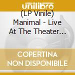 (LP Vinile) Manimal - Live At The Theater (Red/Black Vinyl) vinile