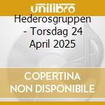 Hederosgruppen - Torsdag 24 April 2025 cd