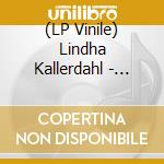 (LP Vinile) Lindha Kallerdahl - Skin & Eyes (Gold Vinyl) vinile