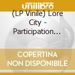 (LP Vinile) Lore City - Participation Mystique vinile