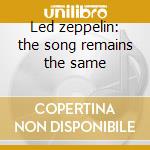 Led zeppelin: the song remains the same cd
