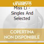 Miss Li - Singles And Selected cd