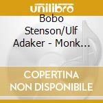 Bobo Stenson/Ulf Adaker - Monk By Five cd