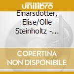 Einarsdotter, Elise/Olle Steinholtz - Hymne A L'Amour - Piaf Songs, Piano & Bass cd musicale di Einarsdotter, Elise/Olle Steinholtz