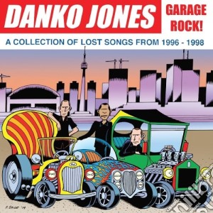 (LP Vinile) Danko Jones - Garage Rock lp vinile di Jones,danko