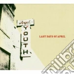 Last Days Of April - Angel Youth cd