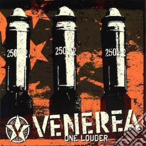 Venerea - One Louder cd musicale di VENEREA