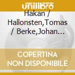 Hakan / Hallonsten,Tomas / Berke,Johan Trygger - Den Tatuerade Reportern cd