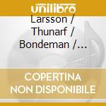 Larsson / Thunarf / Bondeman / Gustafsson - Stockholm City Hall Organ cd musicale di Larsson / Thunarf / Bondeman / Gustafsson