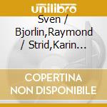 Sven / Bjorlin,Raymond / Strid,Karin Petri - Vers Och Visa cd
