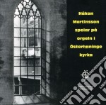 Hakan Martinsson: Organ Of Osterhaninge