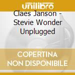Claes Janson - Stevie Wonder Unplugged cd