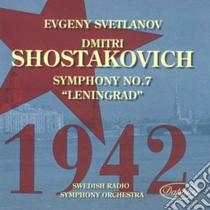 Dmitri Shostakovich - Symphony No.7 Leningrad cd musicale di Dmitri Shostakovich