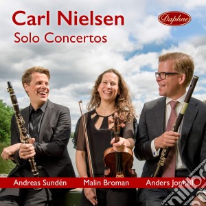 Carl Nielsen - Solo Concertos cd musicale di Carl Nielsen