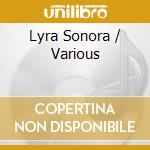 Lyra Sonora / Various cd