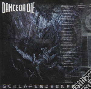 Dance Or Die - Schlafendeenergie cd musicale di Dance or die