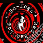 Bo-dogs - Bad Bad Dog! cd