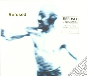 Refused - Songs To Fan The Flames cd musicale di REFUSED