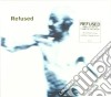 Refused - Songs To Fan The Flames cd