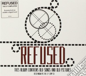 Refused - Ep Compilation cd musicale di REFUSED