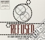 Refused - Ep Compilation