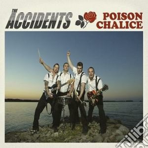 Accidents - Poison Chalise cd musicale di ACCIDENTS