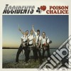 Accidents - Poison Chalise cd