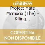 Project Hate Mcmxcix (The) - Killing Hellsinki cd