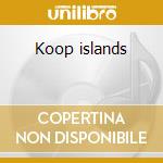 Koop islands cd