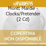 Montt Mardie - Clocks/Pretender (2 Cd) cd musicale di Montt Mardie