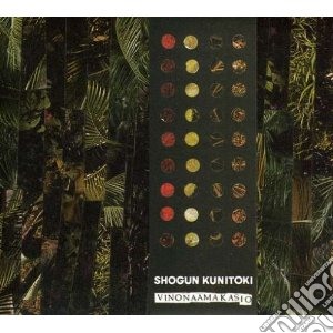 Shogun Kunitoki - Vinonaamakasio cd musicale di Kunitoki Shogun