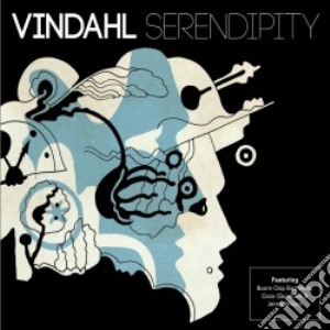 Vindahl - Serendipity cd musicale di Vindahl