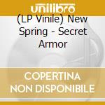 (LP Vinile) New Spring - Secret Armor lp vinile di New Spring