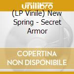 (LP Vinile) New Spring - Secret Armor vinile